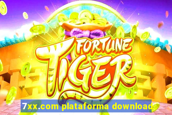 7xx.com plataforma download